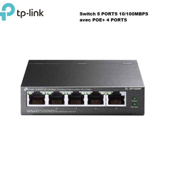 TP-Link Switch de bureau 5 ports 10/100Mbps avec 4x PoE+ ports 67W - TL-SF1005P