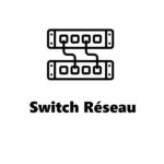 Switch réseau